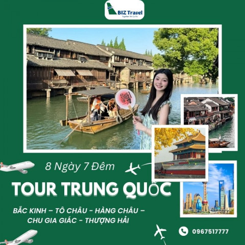 Bắc Kinh - Tô Châu - Hàng Châu - Chu Gia Giác - Thượng Hải từ Hà Nội