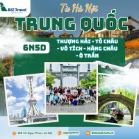 Tour Thượng Hải - Tô Châu - Vô Tích - Hàng Châu - Ô Trấn 6N  từ Hà Nội