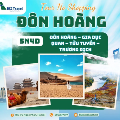 Tour Đôn Hoàng - Gia Dục Quan - Tửu Tuyền - Trương Dịch (No Shopping)