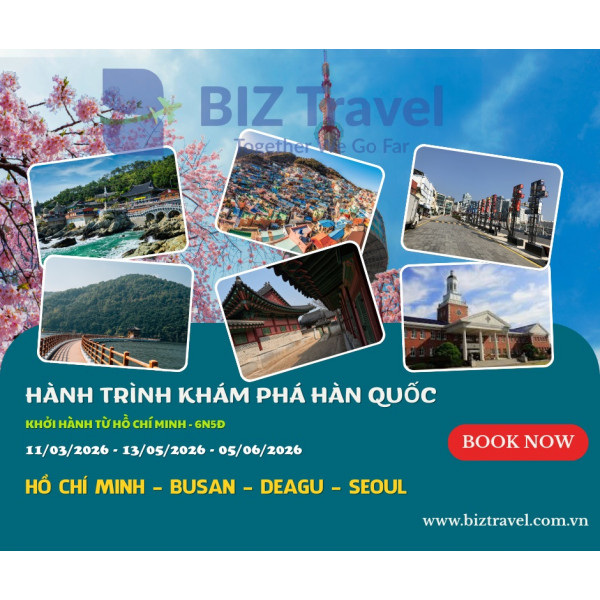 Hành trình khám phá Hàn Quốc Hồ Chí Minh - Busan - Deagu - Seoul